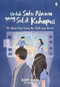 Image of Untuk Satu Nama yang ku Hapus